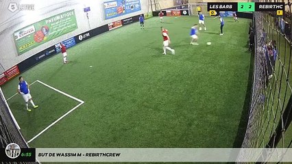 But de Wassim M - Rebirthcrew