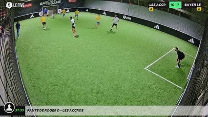 Faute de Roger D - Les Accros