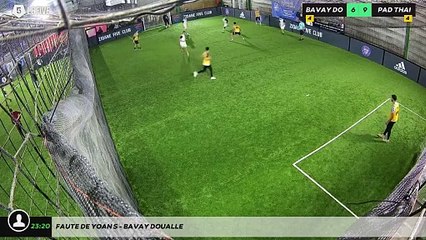 Faute de Yoan S - Bavay Doualle