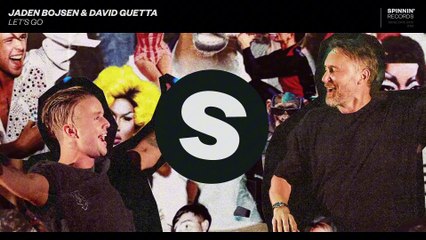 Jaden Bojsen & David Guetta - Let's Go (DJ Strawbeeree Remix)