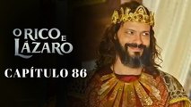 O RICO E LÁZARO - CAPÍTULO 86