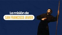 La misión de san Francisco Javier
