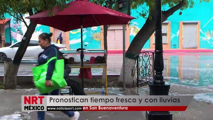 Pronostican tiempo fresco y con lluvia en San Buenaventura