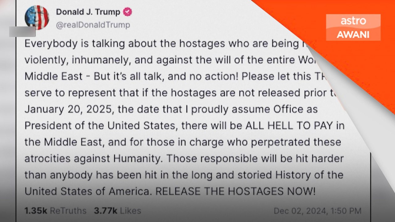 'Padah besar menanti jika tebusan masih ditahan' - Trump