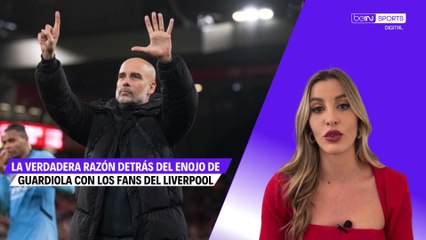 La verdadera razón detrás del enojo de Guardiola con los Fans del Liverpool