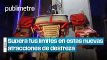 Supera tus límites en estas nuevas atracciones de destreza