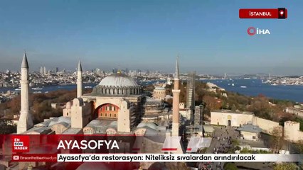 Ayasofya'da restorasyon: Niteliksiz sıvalardan arındırılacak