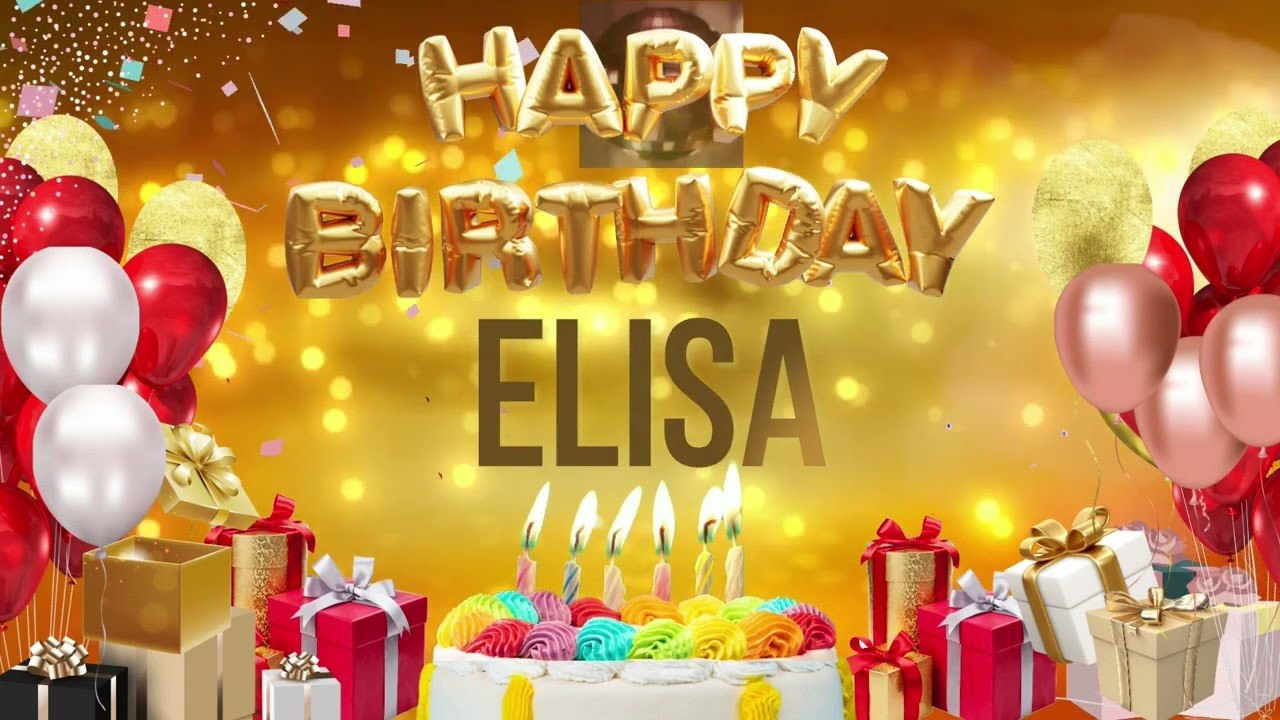 Elisa - Happy Birthday Elisa