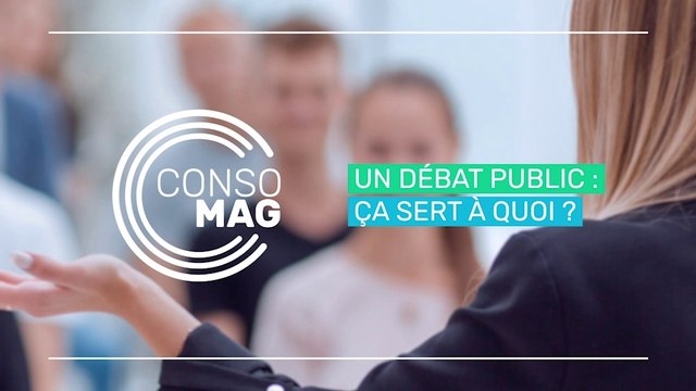 À quoi servent les débats publics ? ConsoMag / CNDP