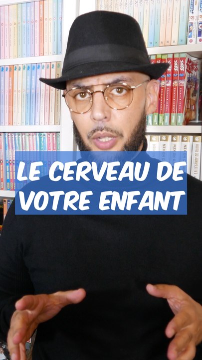 🚨 Le cerveau de votre enfant