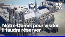 Notre-Dame de Paris: quelles sont les conditions pour assister à une messe ou visiter la cathédrale la semaine de sa réouverture?