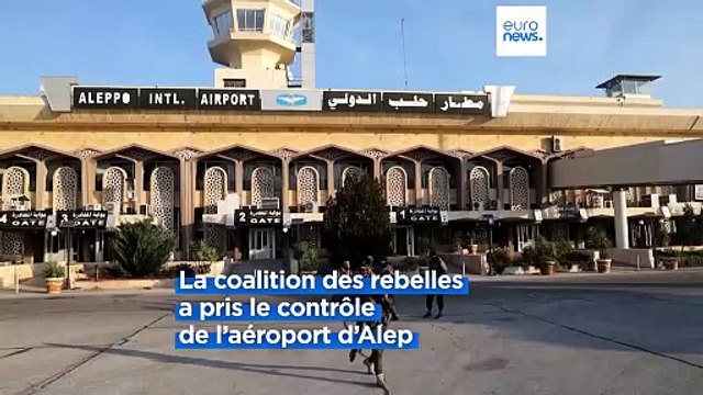 Syrie : après la prise de contrôle de l'aéroport d'Alep, les forces rebelles à l'assaut de Hama