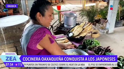 Cocinera tradicional de Oaxaca conquista a los japoneses con sus platillos