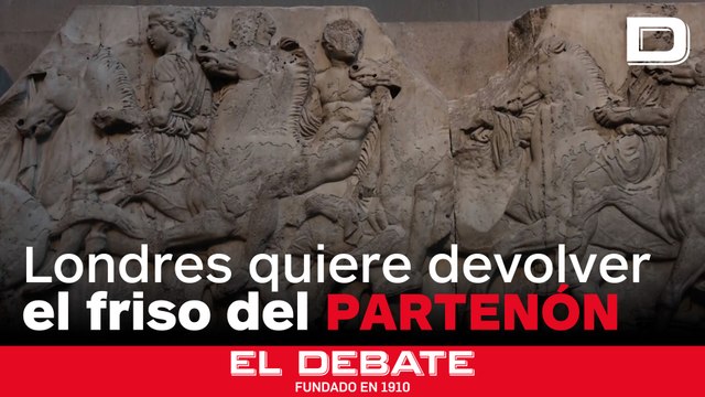 El Gobierno británico aprueba la devolución de los frisos del Partenón siempre que el museo londinense acepte