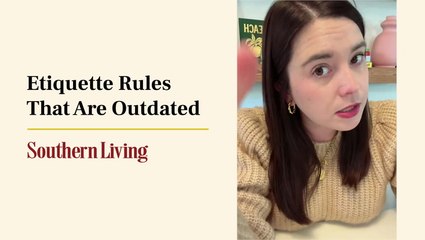 3 Etiquette Rules that are Outdated