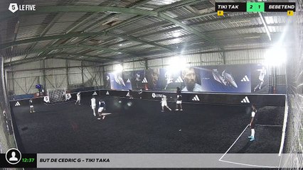 But de Cedric G - Tiki Taka