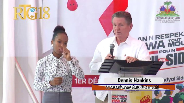 Diskou anbasadè Etats-Unis nan peyi Dayiti Dennis Hankins nan okazyon jounen mondyal lit kont SIDA