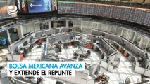 Bolsa mexicana avanza y extiende el repunte