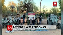 Detienen a 31 personas tras operativos en municipios de Sonora