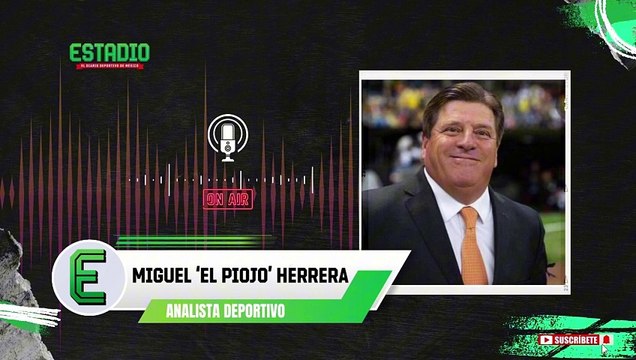 Miguel Herrera: Martín Anselmi y André Jardine no corren riesgo por el resultado