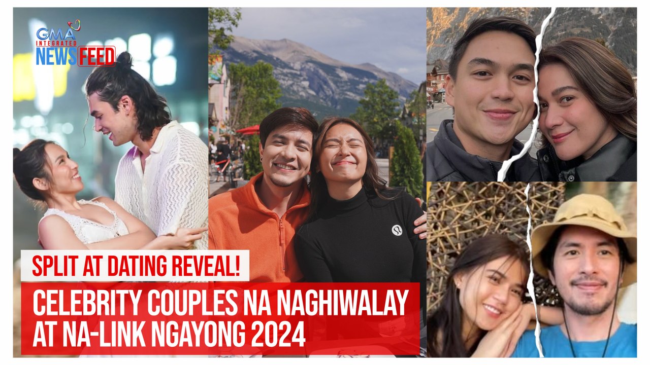 Pinoy celebrity couples na naghiwalay at na-link ngayong 2024 | GMA Integrated Newsfeed