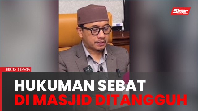 Hukuman sebatan di masjid ke atas pesalah khalwat ditangguh