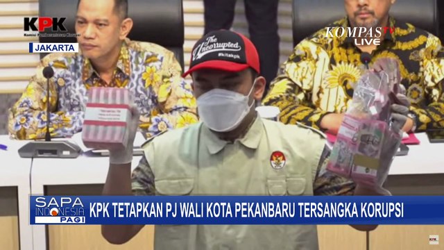 Pj Wali Kota Pekanbaru Ditetapkan Tersangka Korupsi, KPK Ungkap Barang Bukti Rp6,8 Miliar