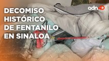 ¡Golpe histórico contra el Narco! Decomisan mil 500 kilos de fentanilo en Sinaloa I Todo Personal