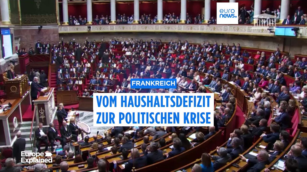 Frankreich: Vom Haushaltsdefizit zur politischen Krise