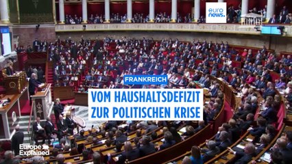 Frankreich: Vom Haushaltsdefizit zur politischen Krise