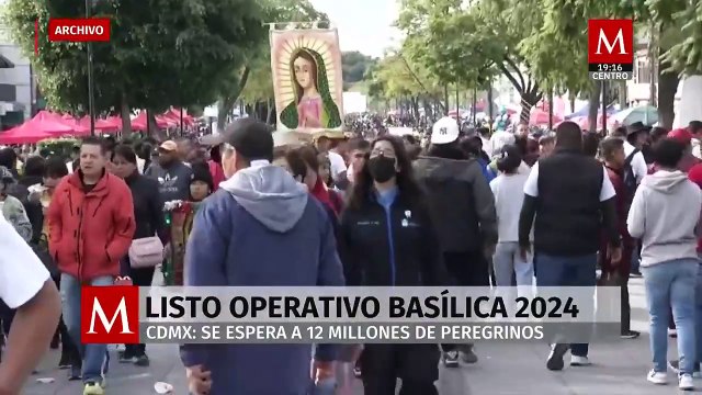 CdMx y GAM alistan el Operativo Basílica para la llegada de 12 millones de peregrinos