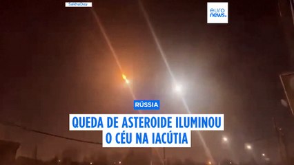"Bola de fogo sobre a Sibéria": queda de asteroide ilumina o céu na república russa da Iacútia