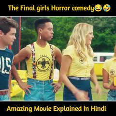 The Final Girls Super Amazing Film Explained In Hindi