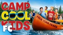 Camp Cool Kids | Full Family Comedy Movie | Family Complete English Version