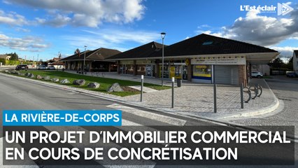Un projet d’immobilier commercial en cours de concrétisation au cœur de La Rivière-de-Corps