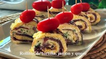 Rollitos de tortilla, jamón y queso