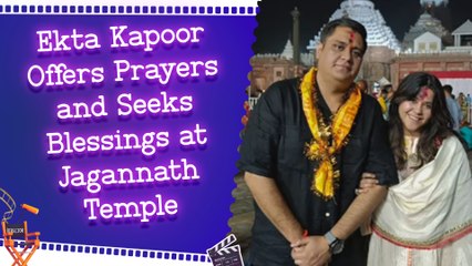 Ekta Kapoor Seeks Divine Blessings at Puri's Jagannath Temple