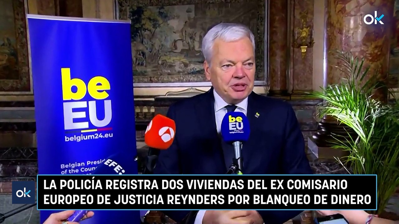 La Policía registra dos viviendas del ex comisario europeo de Justicia Reynders por blanqueo de dinero