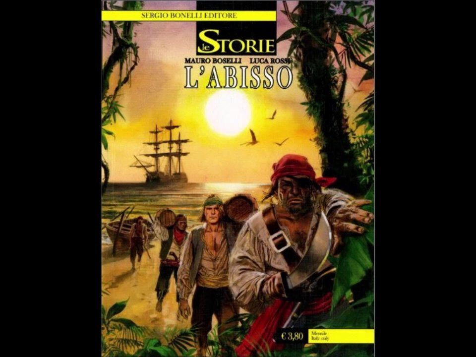 LE STORIE BONELLI---L,ABISSO