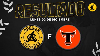 Resumen Toros del Este VS Águilas Cibaeñas - 03 de Diciembre del 2024