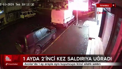 Avcılar'da 1 ay arayla aynı kuyumcuya ikinci silahlı saldırı