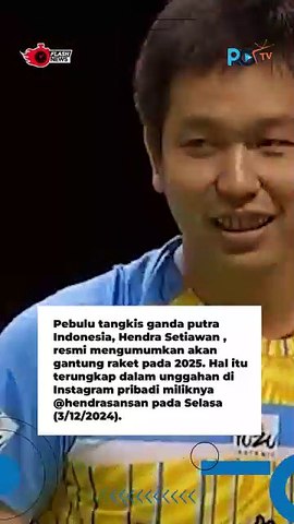 Atlet Bulu Tangkis Indonesia Hendra Setiawan Umumkan Pensiun