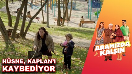Hüsne Kaplan'ı Kaybediyor! | Aramızda Kalsın 8. Bölüm