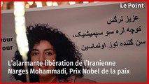 L’alarmante libération de l’Iranienne Narges Mohammadi, Prix Nobel de la paix