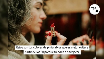 Estos son los colores de pintalabios que es mejor evitar a partir de los 50 porque tienden a envejecer