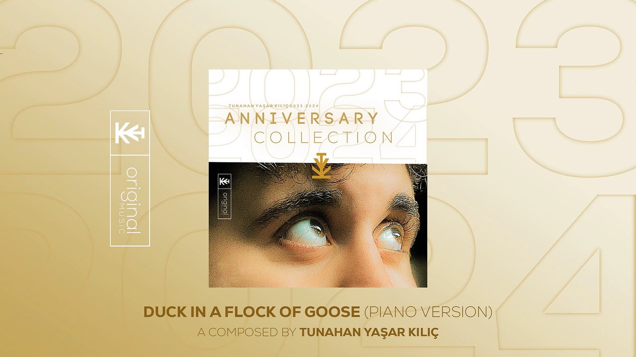 Tunahan Yaşar Kılıç - Duck in a Flock Of Goose (Piano Version) #AC (Official Video)