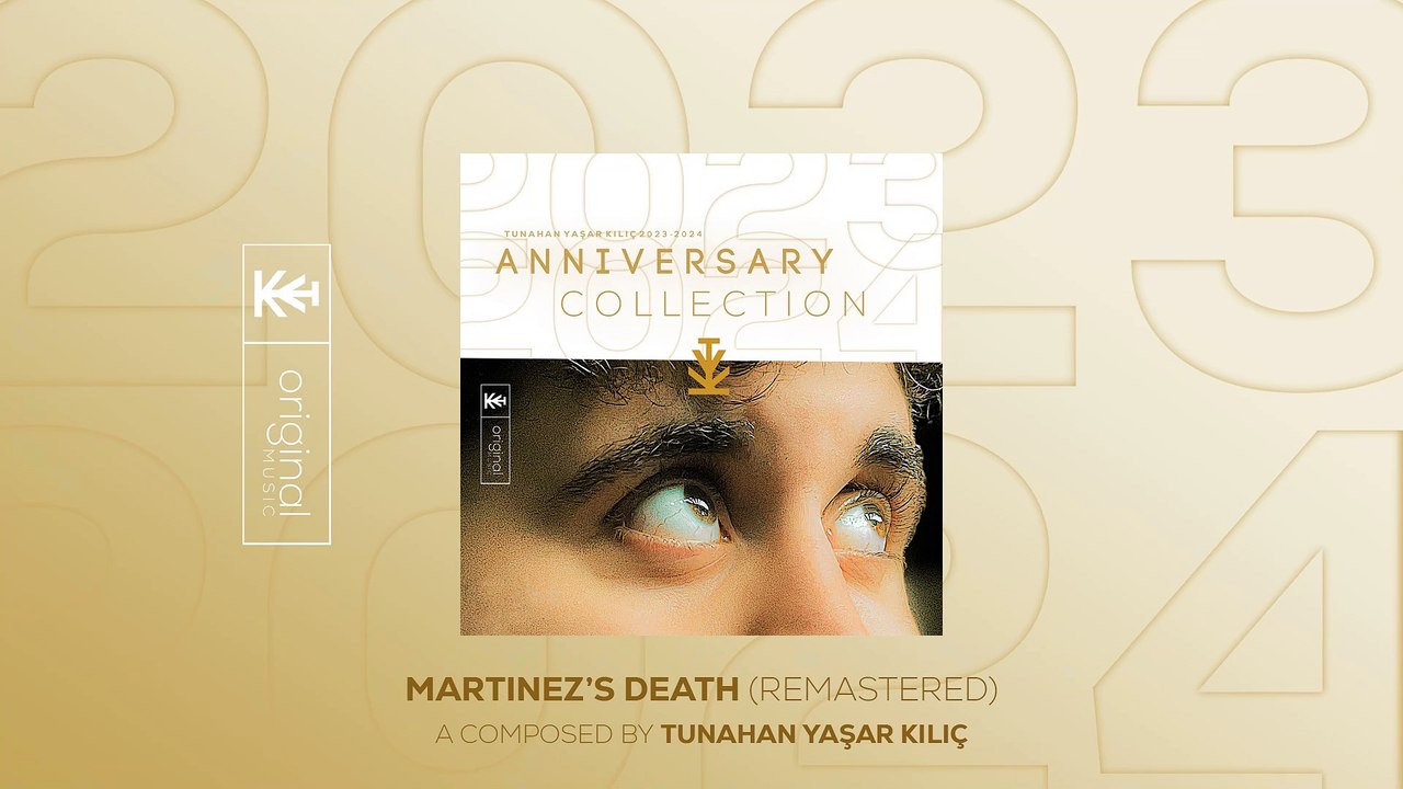 Tunahan Yaşar Kılıç - Martinez's Death (Remastered) #AC (Official Video)