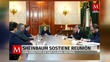 Sheinbaum se reúne con directivo de S&P Global Ratings en Palacio Nacional