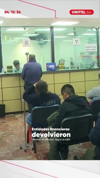 En dos años, entidades financieras devolvieron a los ahorristas más de $us 1.000 millones, según la ASFI.