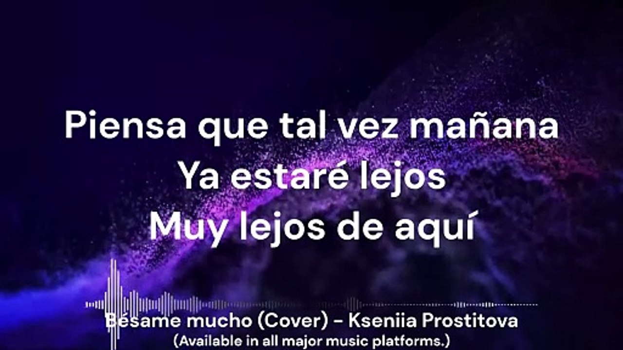 Kseniia Prostitova _ Bésame Mucho (Covers of Popular Songs Series) [Consuelo Velazquez - Tribute]
